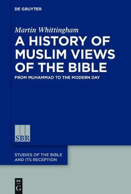 cover for A History of Muslim Views of the Bible